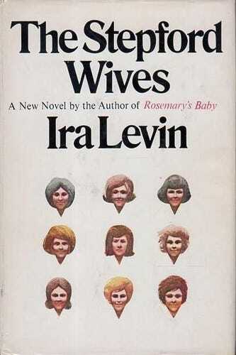 The Stepford Wives (1972 edition) | Open Library