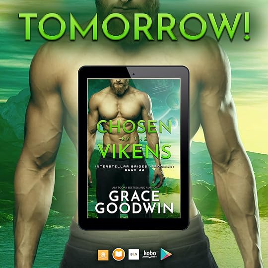 Chosen by the Vikens by Grace Goodwin available tomorrow