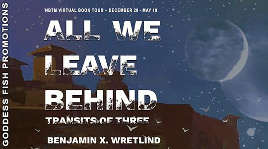 Goddess Fish book tour banner for All We Leave Behind - Transits of Three
