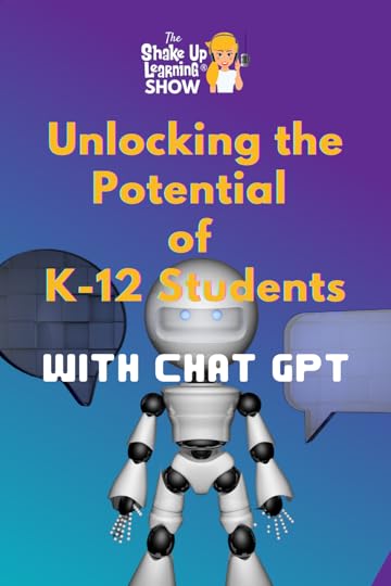 Unlocking the Potential of K-12 Students with ChatGPT: How AI Could Transform Education