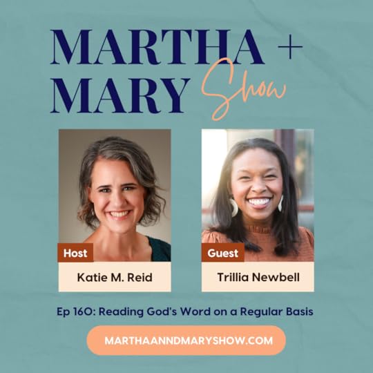 Trillia Newbell Martha mary show Gods Word