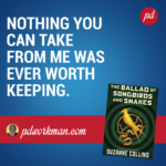 Excerpt from The Ballad of Songbirds and Snakes