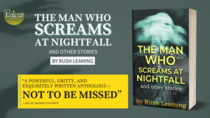 The Man Who Screams at Nightfall