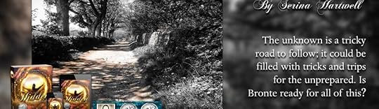 Hidden – Earth – The Unknown is a Tricky Road to Follow; it Could be Filled With Tricks and Trips for the Unprepared. Is Bronte Ready for All of This?