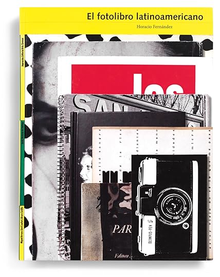 Cover of Horacio Fernández, <em>El fotolibro latinoamericano</em> (The Latin American Photobook; RM, 2011)”>		</div>		<div class=