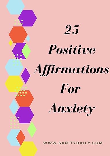 Positive Affirmations For Anxiety