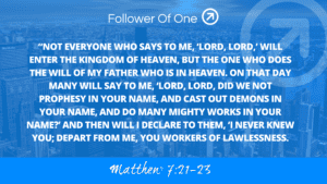 What Is Your Motivation? – Matthew 7:21-23