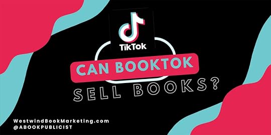 Can BookTok Sell Books?
