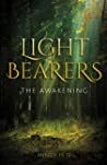 Light Bearers: The Awakening
