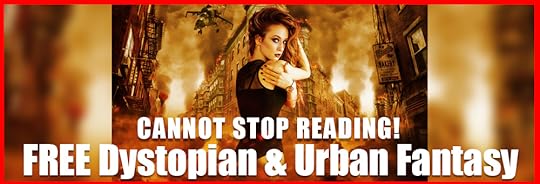 Cannot Stop Reading! Free Dystopian and Urban Fantasy Ebook Giveaway