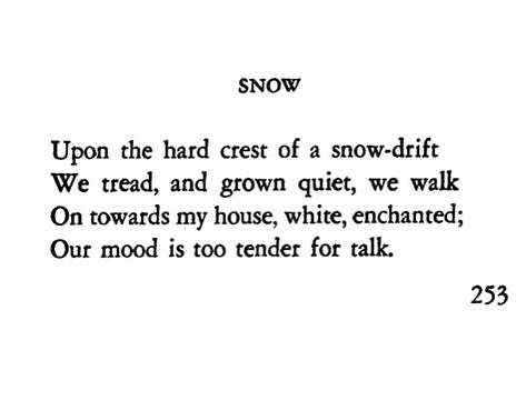 Snow by the great Russian poet Anna Akhmatova