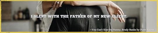 You-Can-t-Kiss-the-Nanny-Brady-Banks-by-Piper-Rayne-4