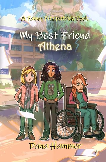 cover of My Best Friend Athena by Dana Hammer