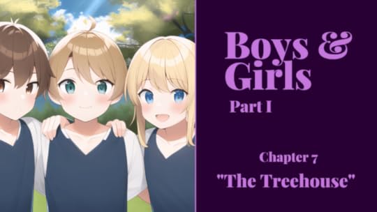 Boys & Girls: “Treehouse”