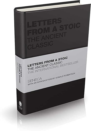 Letters from a Stoic: The Ancient Classic (Capstone Classics): Seneca, Robertson, Donald, Butler-Bowdon, Tom: 9781119751359: Amazon.com: Books