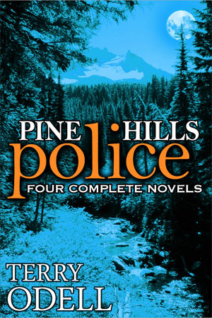 Pine Hills Police by Terry Odell