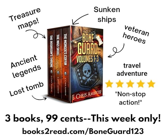 the cover of the Bone Guard collection, volumes 1-3, with added text saying Veteran heroes, treasure maps, ancient legends, lost tomb, travel adventure and Non-stop action