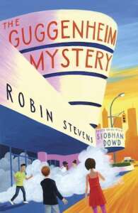'The Guggenheim Mystery' by Robin Stevens