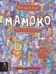 Mamoko in the time of dragons | Amazing Picture Books