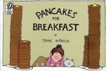 Pancakes for Breakfast by Tomie De Paola | Amazing Picture Books