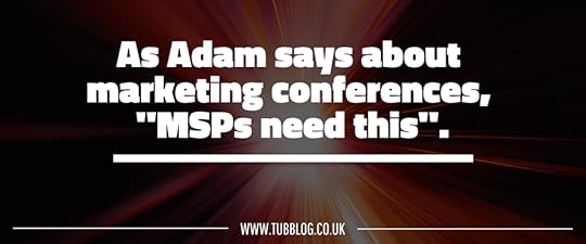 How marketing conferences improve your MSPs