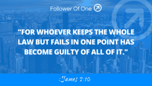 Guilty of All – James 2:10