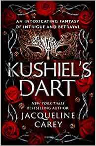 Cover for Kushiel's Dart By Jacqueline Carey