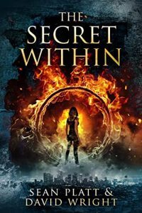 The Secret Within by Sean Platt and David W. Wright