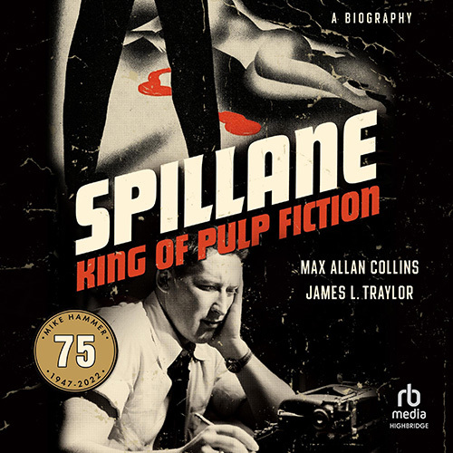 Spillane: King of Pulp Fiction audiobook cover