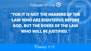 Action Counts – Romans 2:13