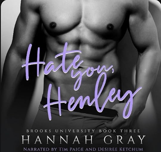 Hannah Gray Brooks University bk 03 Hate You Henley