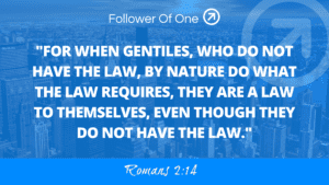 Evidence for a Creator – Romans 2:14