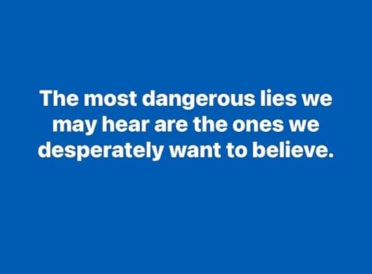 The most dangerous lies���