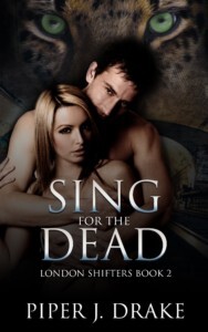 Sing for the Dead - Book Two of the London Shifters cover art