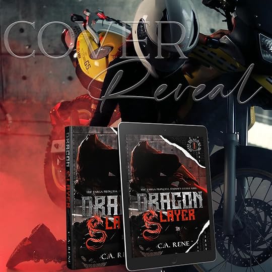 Dragon Slayer (Steel Dragons MC, 1) by C.A. Rene Goodreads