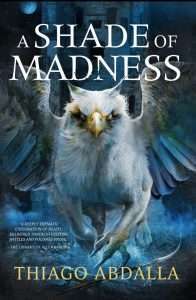 Cover for A Shade of Madness by Thiago Abdalla