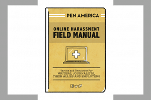 Online Harassment Field Manual