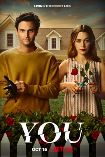 Joe Goldberg y Love Quinn en su jardín, con You escrito abajo y la fecha de estreno de la tercera temporada