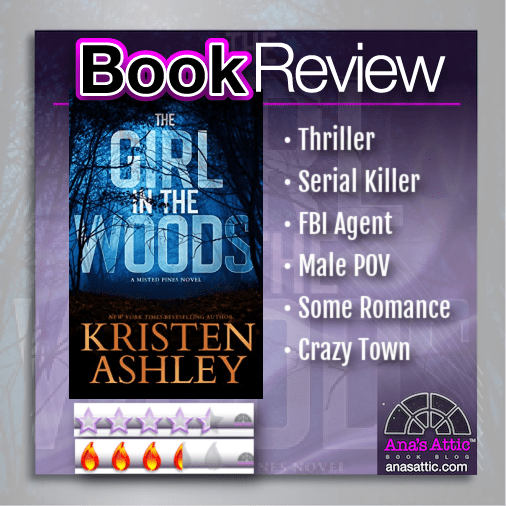 The Girl In the Woods by Kristen Ashley Review