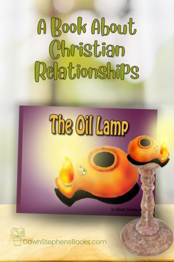 The Oil Lamp is a book about Christian relationships