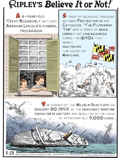 1. A 6-year-old Teddy Roosevelt watched Abraham Lincoln's funeral procession. 2. Stoked by religious tensions between Protestants and Catholics, 