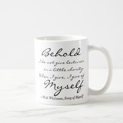 Walt Whitman Quote Song Of Myself Coffee Mug
