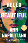 Hello Beautiful (Oprah's Book Club): A Novel By Ann Napolitano Cover Image
