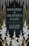 Shooting at Heaven's Gate