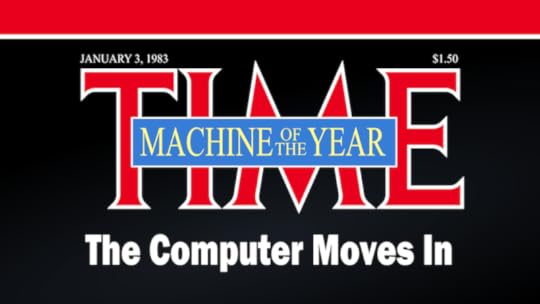 The top portion of Time magazine’s 1982 “Machine of the Year”