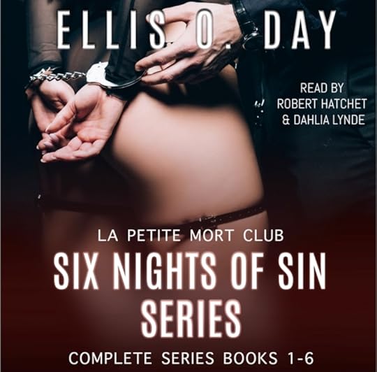 Ellis O Day La Petite Mort Club, Six Nights of Sin Bks 1-6