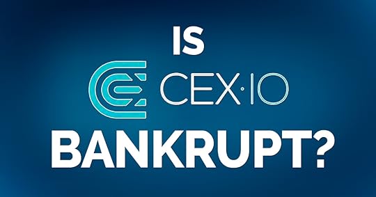 This is how CEX.io handles problems. Is CEX.io Bankrupt?