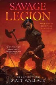 Cover for Savage Legion by Matt Wallace