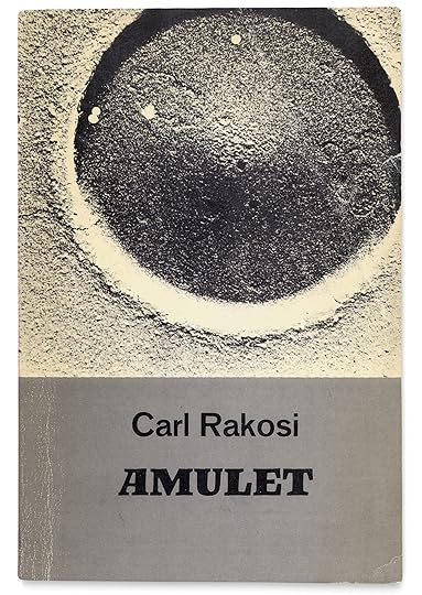 Cover of Carl Rakosi, <em>Amulet</em>, 1967″>		</div>		<div class=