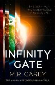 Cover for Infinity Gate by M.R. Carey